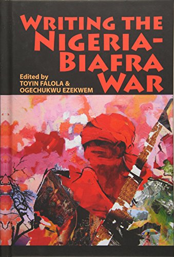 Writing the Nigeria-Biafra War