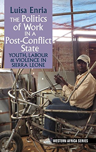 Politics of Work in a Post-Conflict State