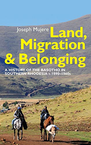 Land, Migration and Belonging
