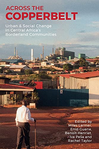 Across the Copperbelt