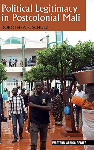 Political Legitimacy in Postcolonial Mali