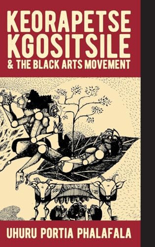 Keorapetse Kgositsile & the Black Arts Movement