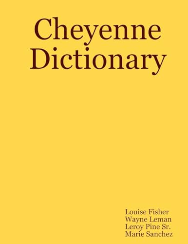 Cheyenne Dictionary