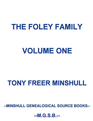 The Foley Family Volume One