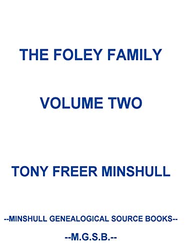 The Foley Family Volume Two