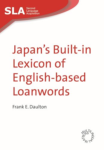 Japan's Built-in Lexicon of English-based Loanwords