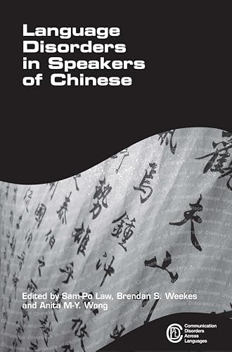 Language Disorders in Speakers of Chinese