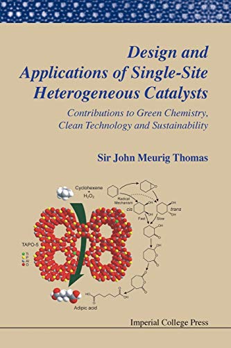 DESIGN & APPL SINGLE-SITE HETEROG CATALY