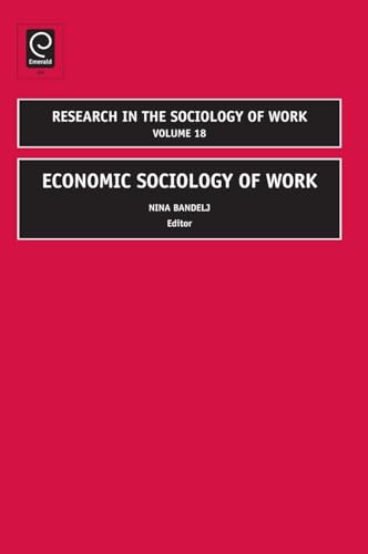 Economic Sociology of Work