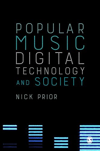 Popular Music, Digital Technology and Society