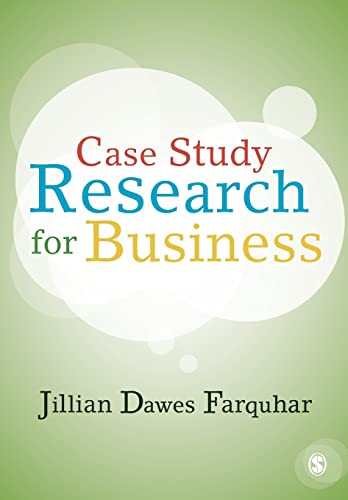 Case Study Research for Business