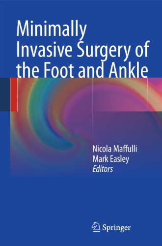 Minimally Invasive Surgery of the Foot and Ankle