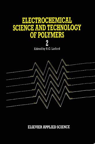 Electrochemical Science and Technology of Polymers