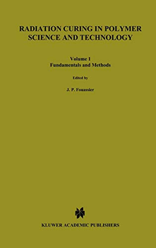 Radiation Curing in Polymer Science and Technology
