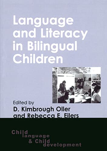 Language and Literacy in Bilingual Children
