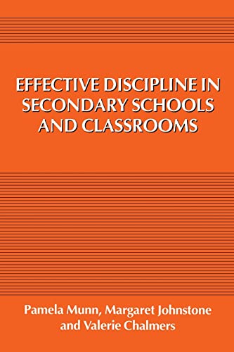 Effective Discipline in Secondary Schools and Classrooms
