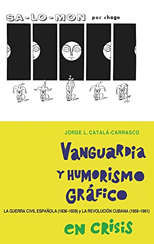 Vanguardia y Humorismo Grafico En Crisis