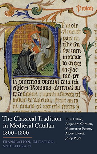 Classical Tradition in Medieval Catalan, 1300-1500