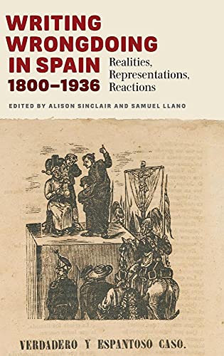 Writing Wrongdoing in Spain, 1800-1936