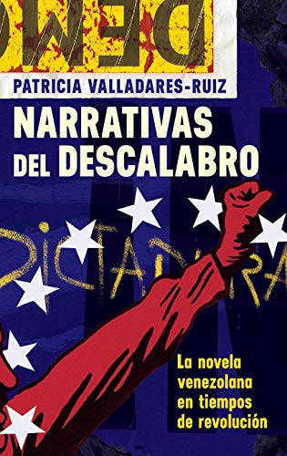 Narrativas del Descalabro