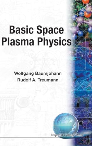BASIC SPACE PLASMA PHYSICS