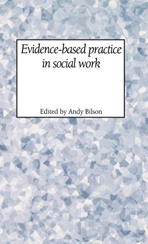 Evidence-Based Practice in Social Work