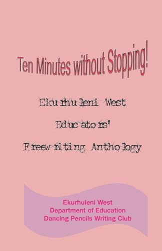 Ten Minutes Without Stopping
