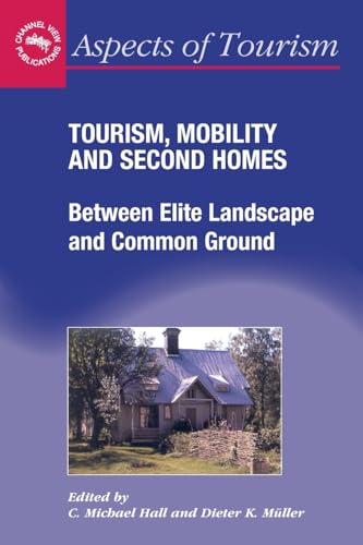 Tourism, Mobility and Second Homes