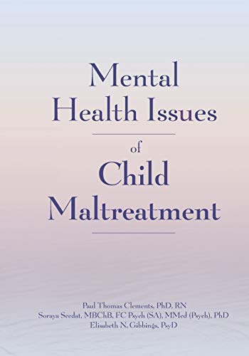 Mental Health Issues of Child Maltreatment