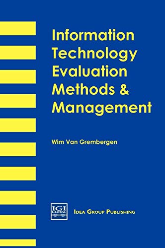 Information Technology Evaluation Methods and Management