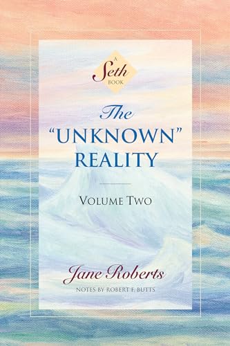 The Unknown Reality, Volume Two