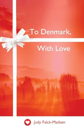 To Denmark, With Love