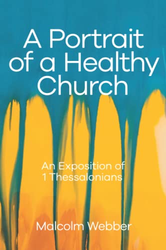A Portrait of a Healthy Church