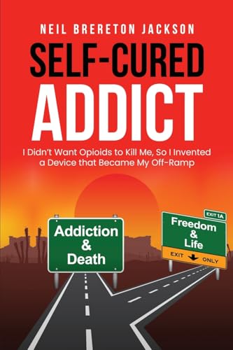 Self-Cured Addict