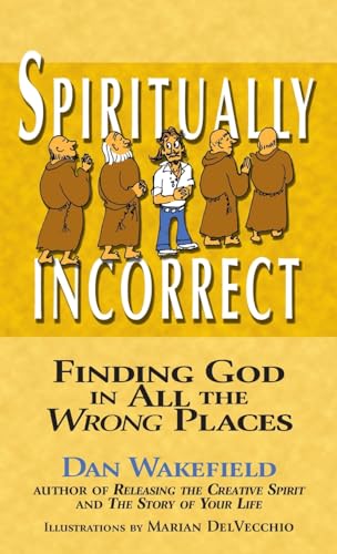 Spiritually Incorrect