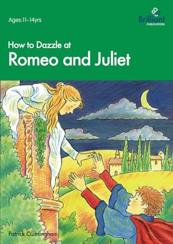 How to Dazzle at Romeo and Juliet