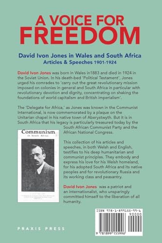 A VOICE FOR   FREEDOM  David Ivon Jones in Wales and South Africa Articles & Speeches 1901-1924