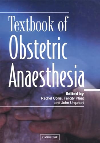 Textbook of Obstetric Anaesthesia