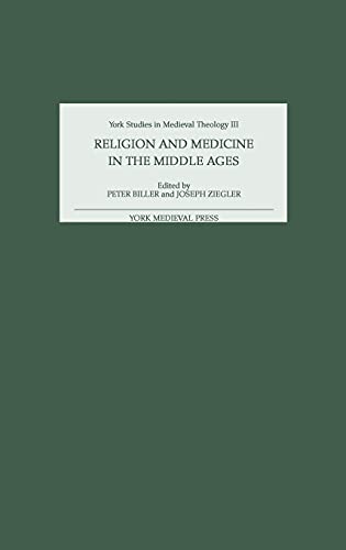Religion and Medicine in the Middle Ages