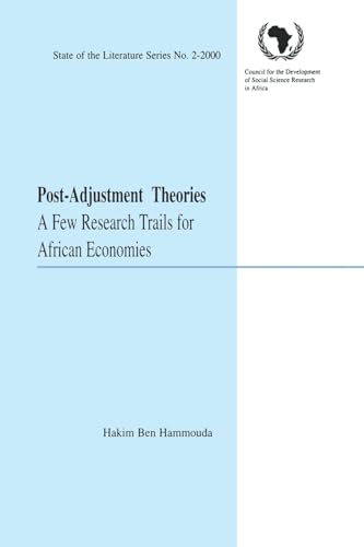 Post-Adjustment Theories. A Few Research Trails for African Economies
