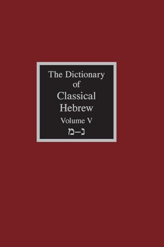 The Dictionary of Classical Hebrew Volume 5