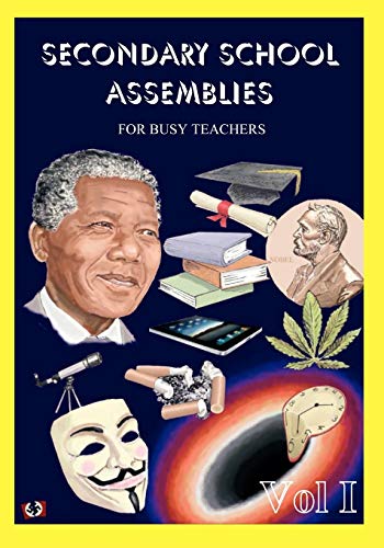 Secondary School Assemblies for Busy Teachers