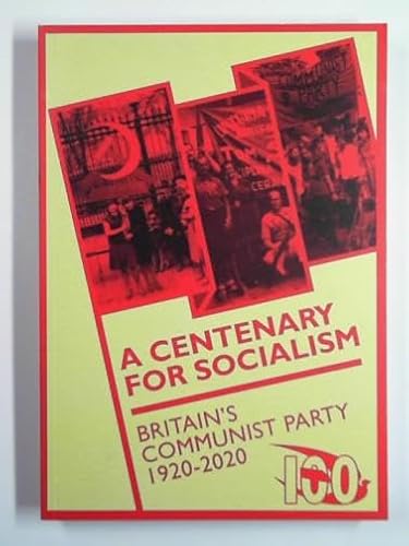 A Centenary for Socialism