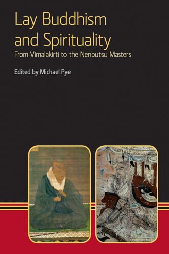Lay Buddhism and Spirituality