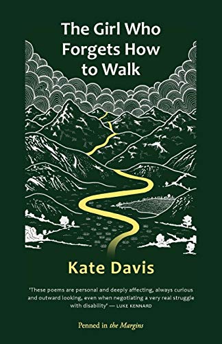 The Girl Who Forgets How to Walk