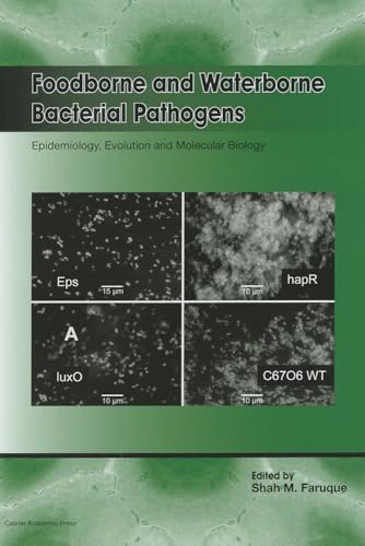 Foodborne and Waterborne Bacterial Pathogens