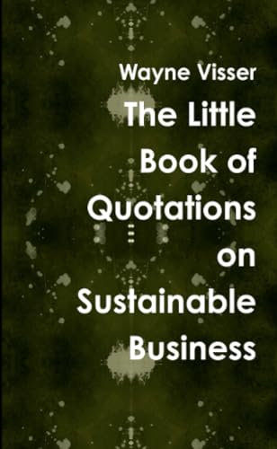 The Little Book of Quotations on Sustainable Business