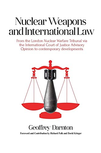Nuclear Weapons and International Law