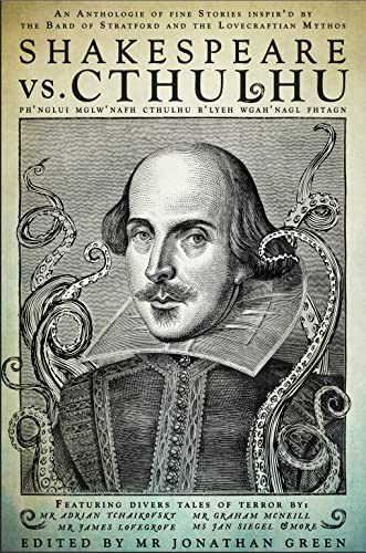 Shakespeare Vs. Cthulhu