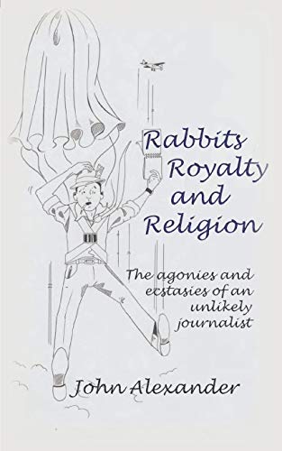 Rabbits, Royalty and Religion